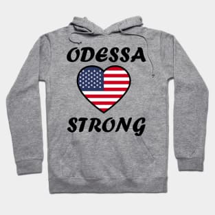 ODESSA STRONG - 100% PROCEEDS TO VICTIMS Hoodie